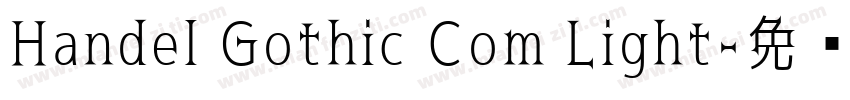 Handel Gothic Com Light字体转换